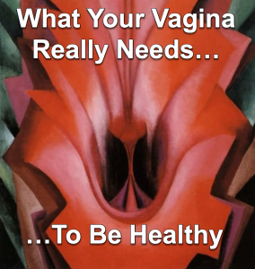 I want to share three important things you can do to protect the health of your vagina