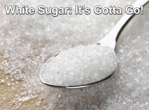 When you choose to heal yourself the first thing that's gotta go is white sugar