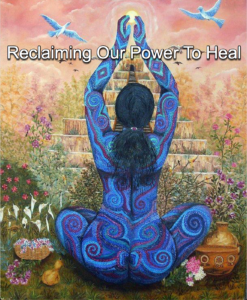 Reclaim the power to heal