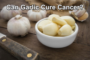 Garlic contains allicin, a chemical compound that helps fight and shrink tumors